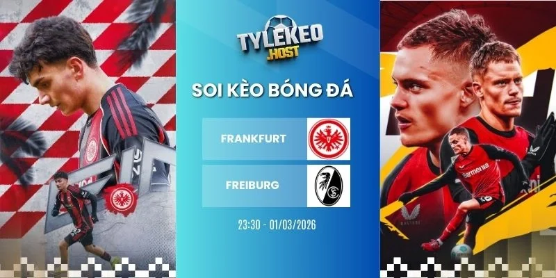 Soi tỷ lệ kèo nhà cái Frankfurt vs Freiburg - Bundesliga, 01/03/2026